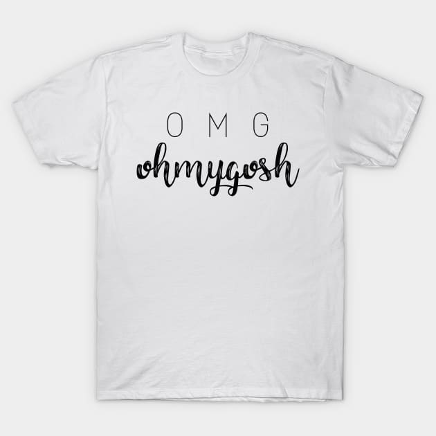 ‘OMG’ Typography Design T-Shirt by StylishTayla